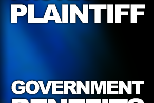 Post image for a web post by Patrick Farber about protecting plaintiff government benefits.